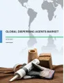Global Dispersing Agents Market 2016-2020