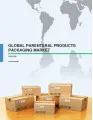 Global Parenteral Products Packaging Market 2016-2020