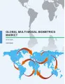 Global Multi-Modal Biometrics Market 2016-2020