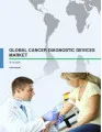 Global Cancer Diagnostic Devices Market 2016-2020