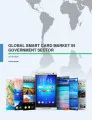 Global Smart Card Market in the Government Sector 2016-2020