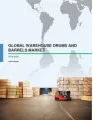 Global Warehouse Drums and Barrels Market 2016-2020