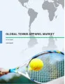 Global Tennis Apparel Market 2016-2020
