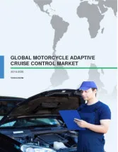 Global Motorcycle Adaptive Cruise Control Market 2016-2020