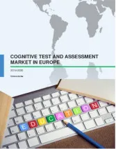 Cognitive Test and Assessment Market in Europe 2016-2020