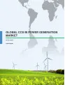 Global CCS in Power Generation Market 2016-2020