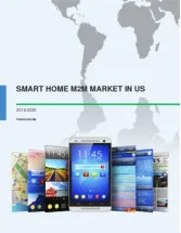 Smart Home M2M Market in the US 2016-2020