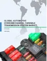 Global Automotive Hydro Mechanical Variable Transmission Systems Market 2016-2020