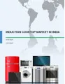 Induction Cooktop Market in India 2016-2020