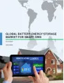 Global Battery Energy Storage Market for Smart Grid 2016-2020