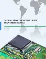Global Semiconductor Laser Treatment Market 2016-2020
