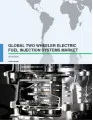 Global Two-Wheeler Electric Fuel Injection Systems Market 2016-2020