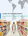 Global Pet Grooming Market 2016-2020