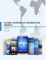 Global Workspace Aggregator Market 2016-2020