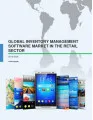 Global Inventory Management Software Market in the Retail Sector 2016-2020