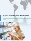Global Hair and Body Mist Market 2016-2020