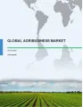 Global Agribusiness Market 2016-2020