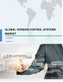 Global Version Control Systems Market 2018-2022