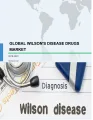 Global Wilson's Disease Drugs Market 2019-2023