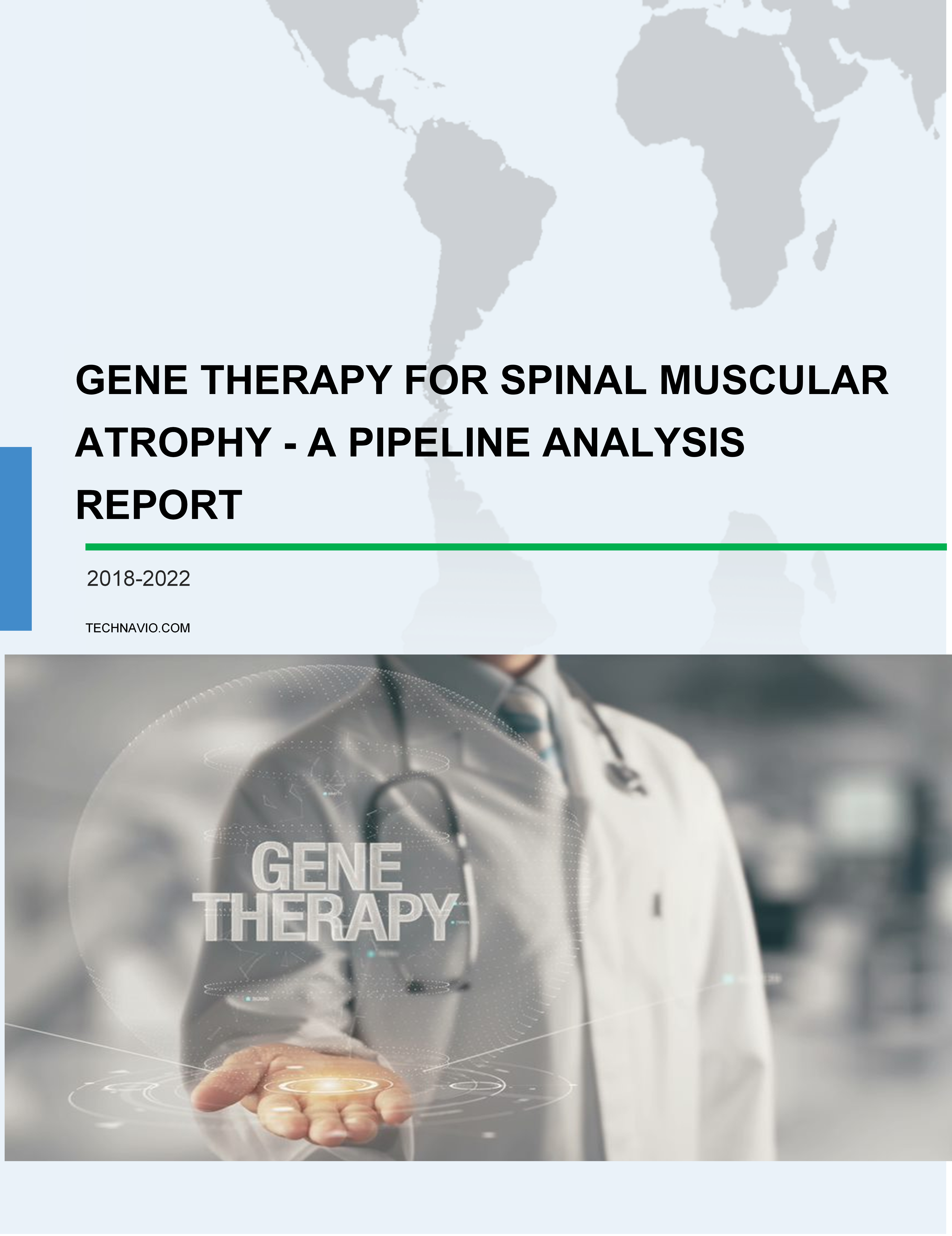 Gene Therapy for Spinal Muscular Atrophy - A Pipeline Analysis Report