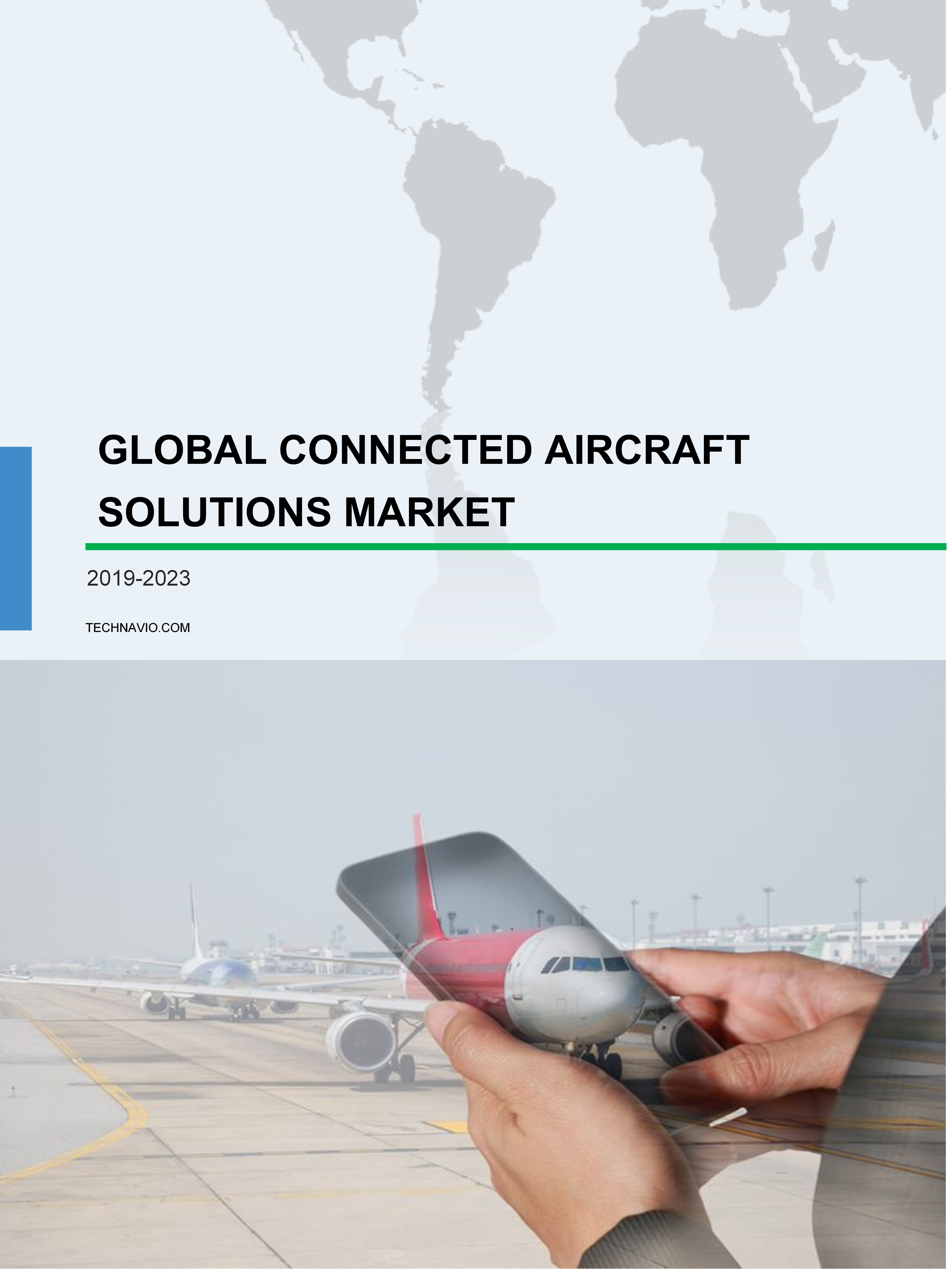 Global Connected Aircraft Solutions Market 2019-2023