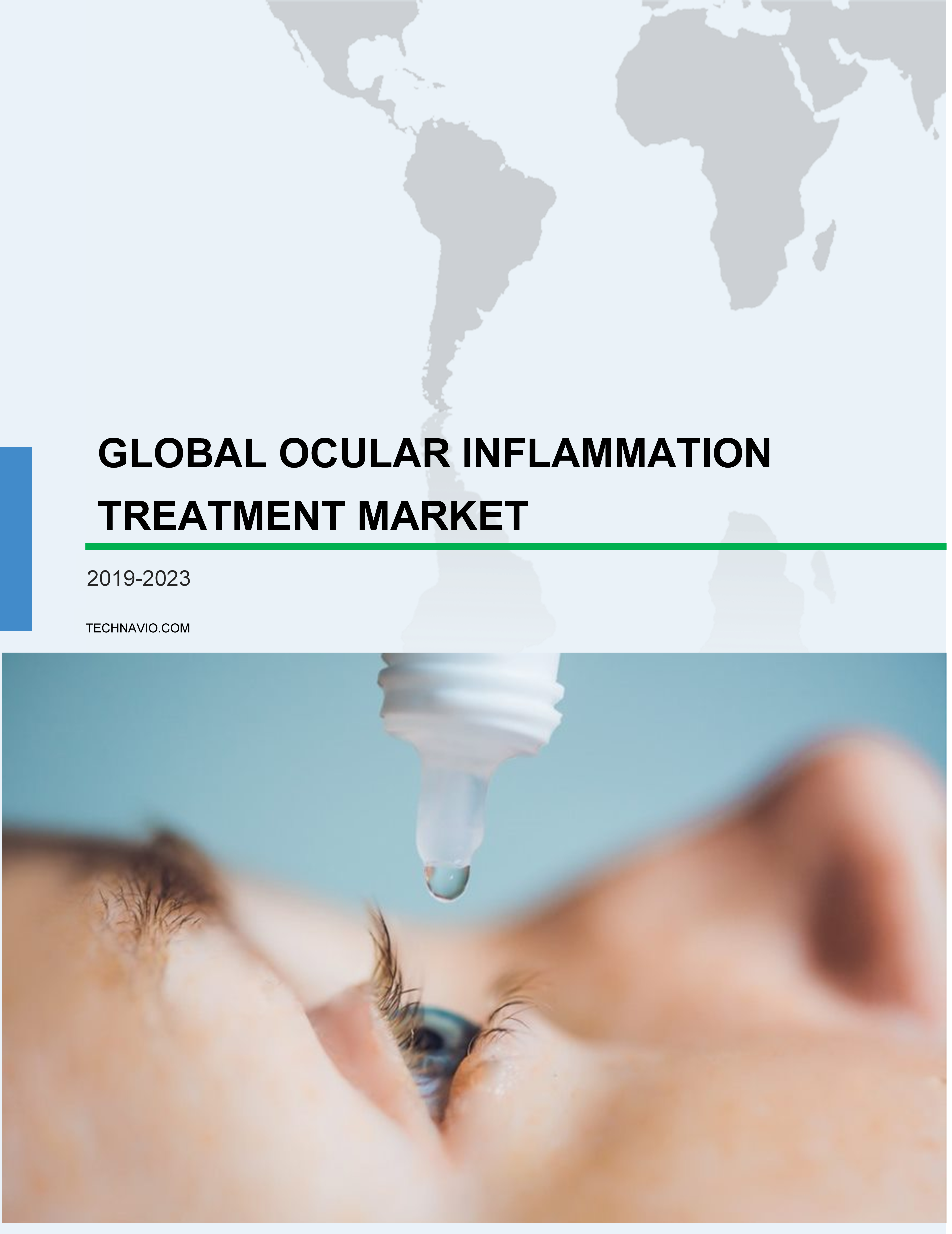 Global Ocular Inflammation Treatment Market 2019-2023