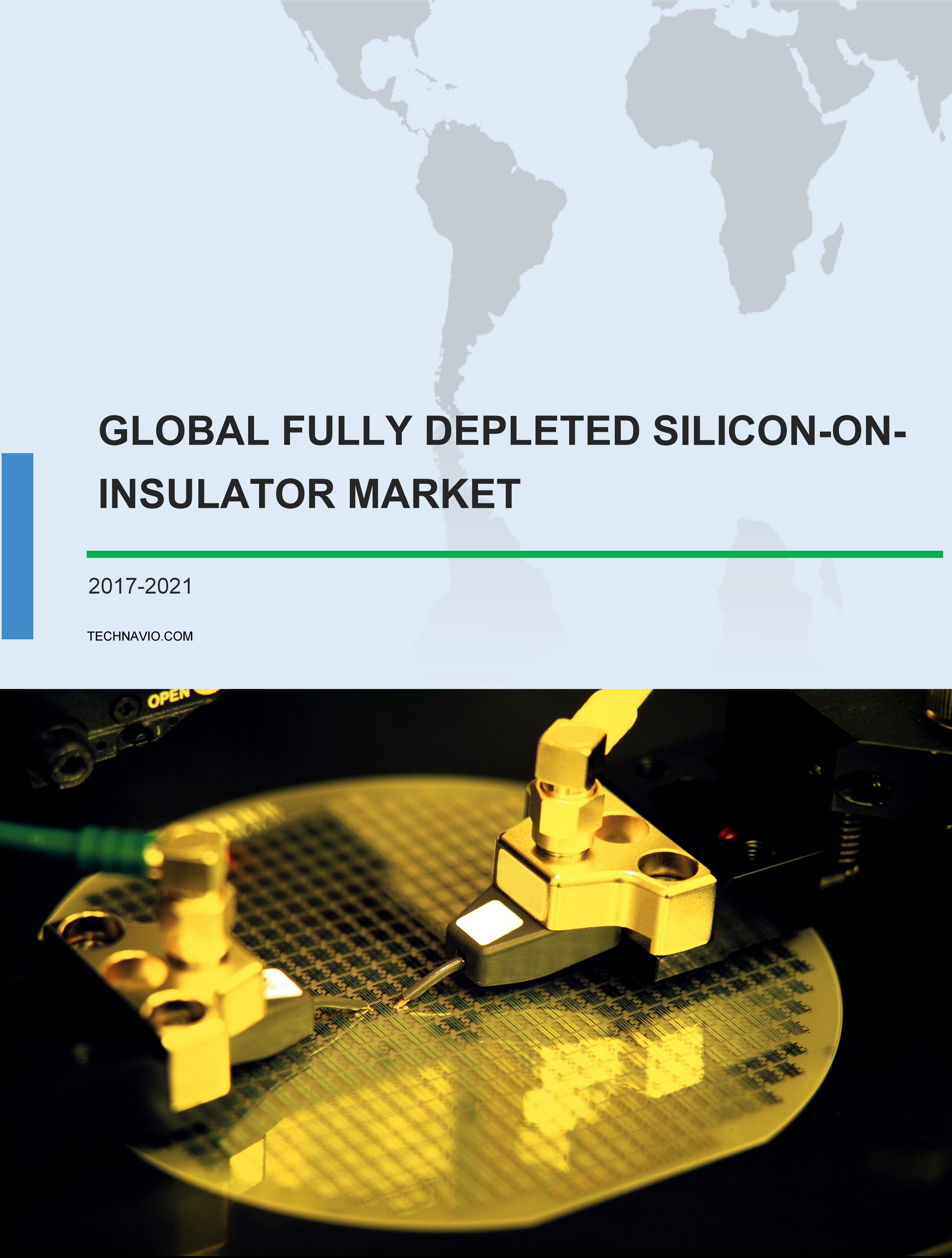 Global Fully Depleted Silicon-on-insulator (FD-SOI) Technology Market 2017-2021