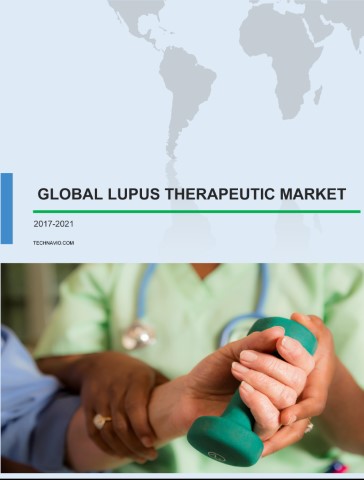 Global Lupus Therapeutic Market 2017-2021