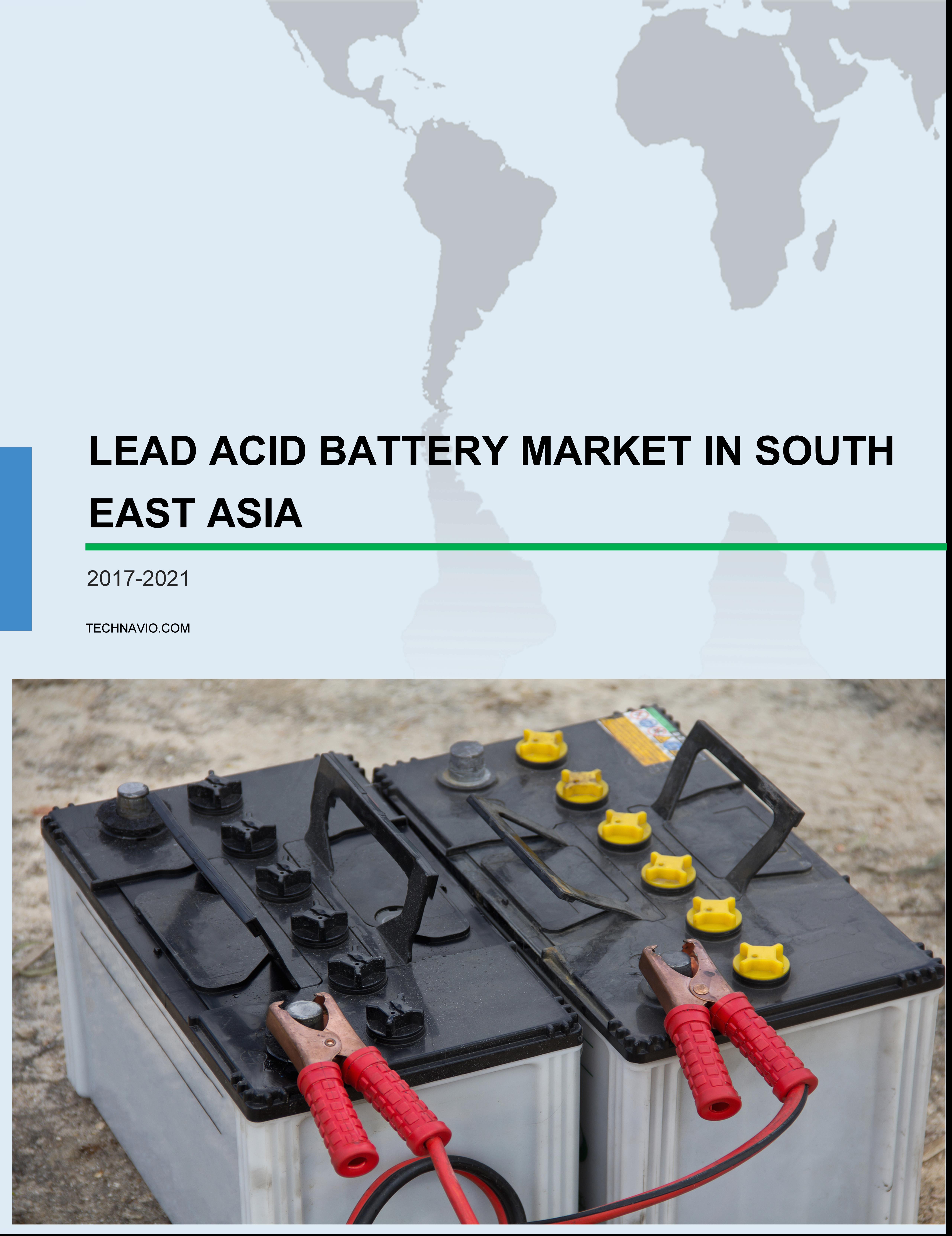 Lead-acid Battery Market in Southeast Asia 2017-2021