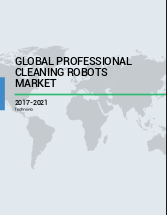 Global Professional Cleaning Robots Market 2017-2021