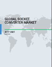 Global Socket Converter Market 2017-2021
