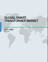 Global Smart Transformer Market 2017-2021