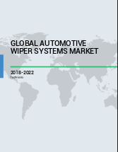 Global Automotive Wiper Systems Market 2018-2022