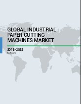 Global Industrial Paper Cutting Machines Market 2018-2022