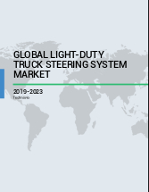 Global Light-duty Truck Steering System Market 2019-2023