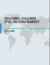 Polyvinyl Chloride (PVC) Decking Market Analysis North America, Europe, APAC, South America, Middle East and Africa - US, Canada, China, UK, Germany - Size and Forecast 2024-2028