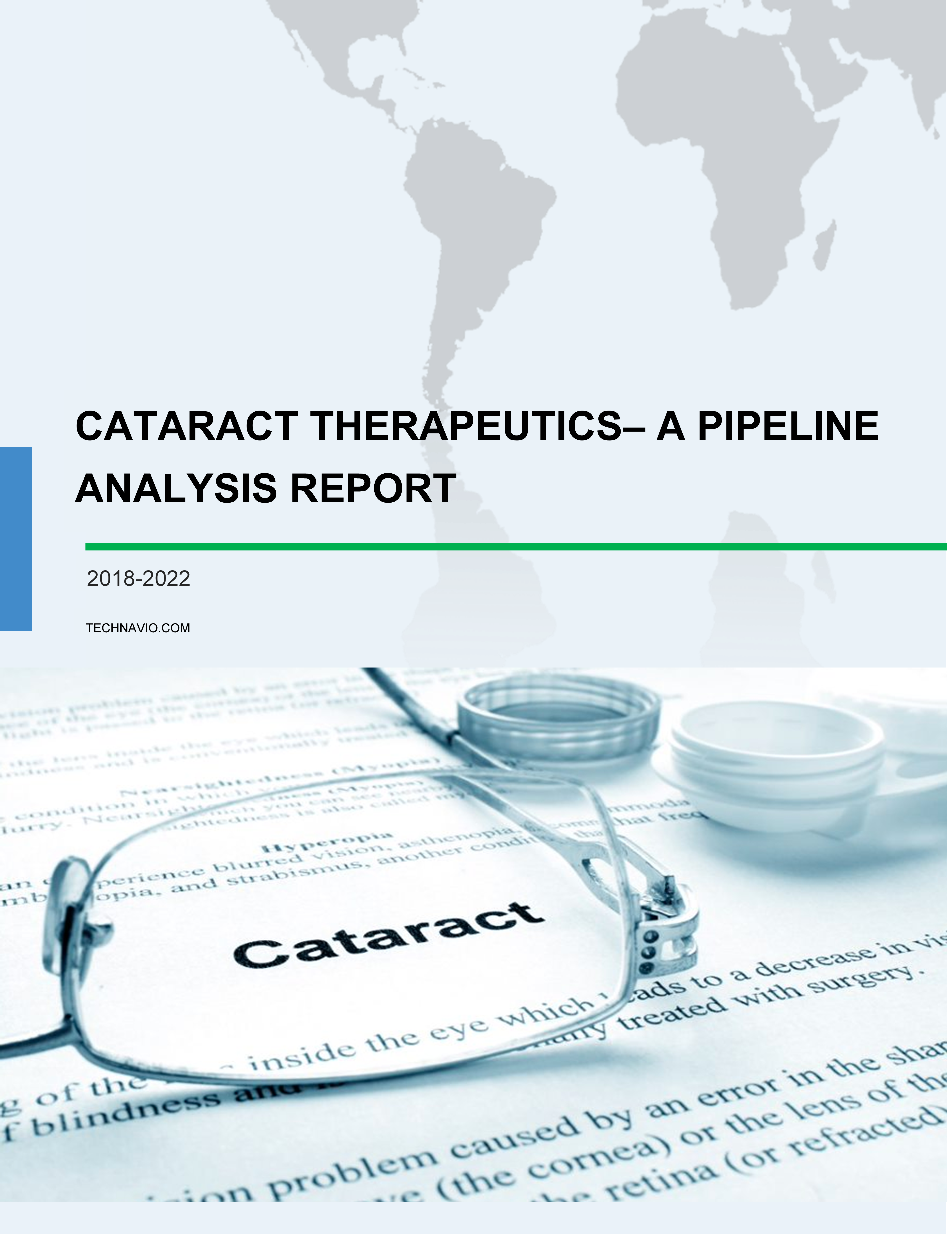 Cataract Therapeutics - A Pipeline Analysis Report
