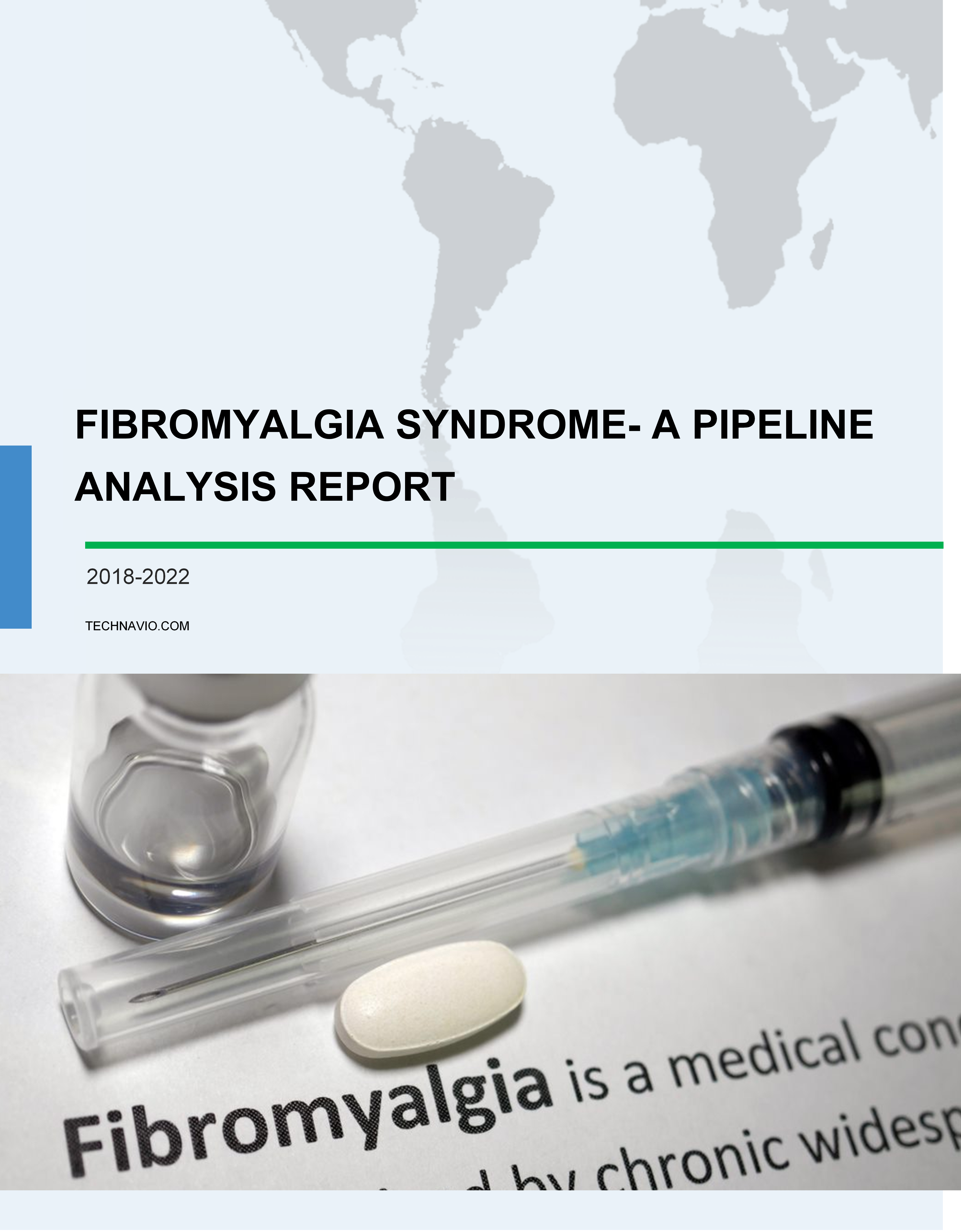 Fibromyalgia Syndrome - A Pipeline Analysis Report