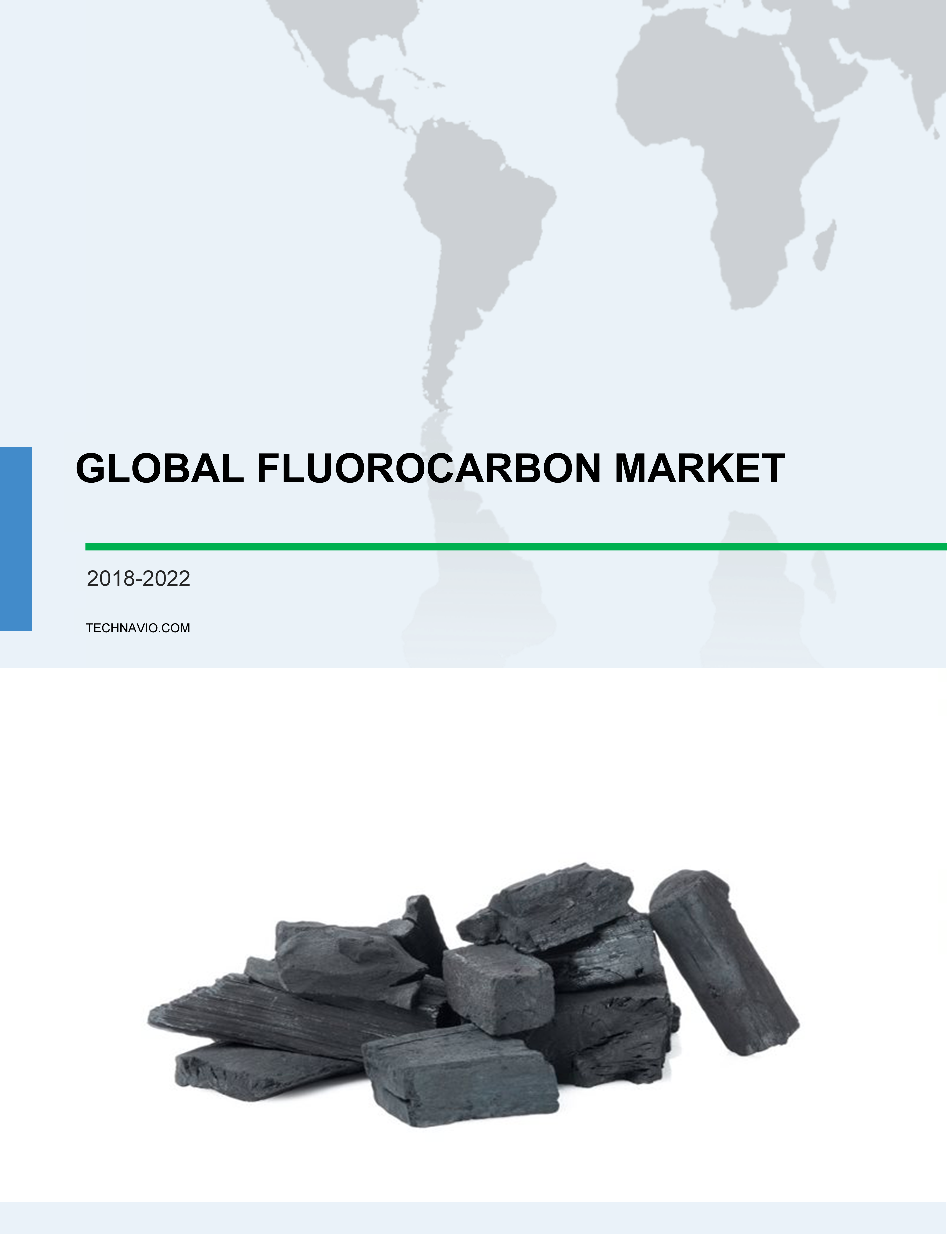 Global Fluorocarbon Market 2018-2022
