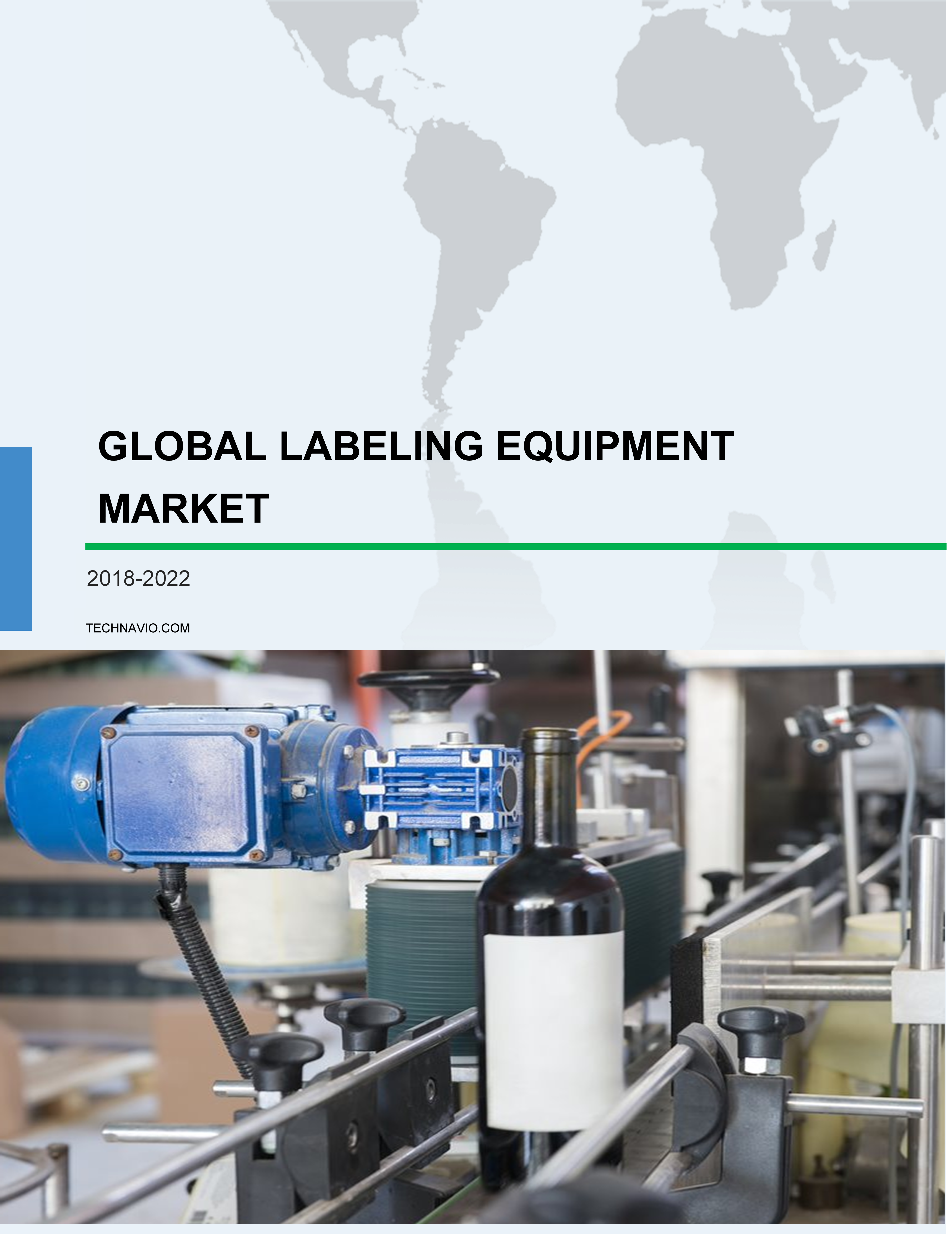 Global Labeling Equipment Market 2018-2022