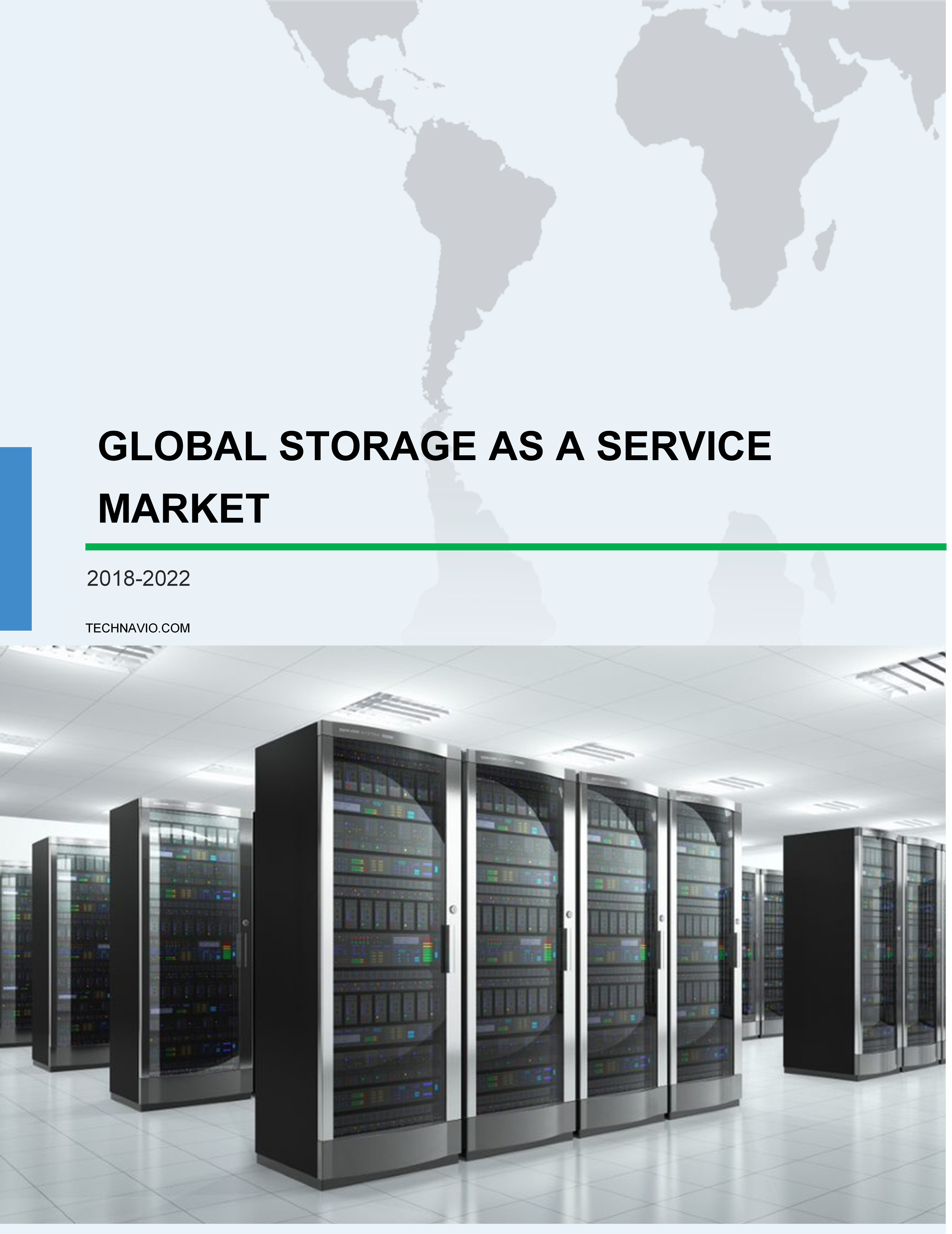 Global Storage as a Service Market 2018-2022
