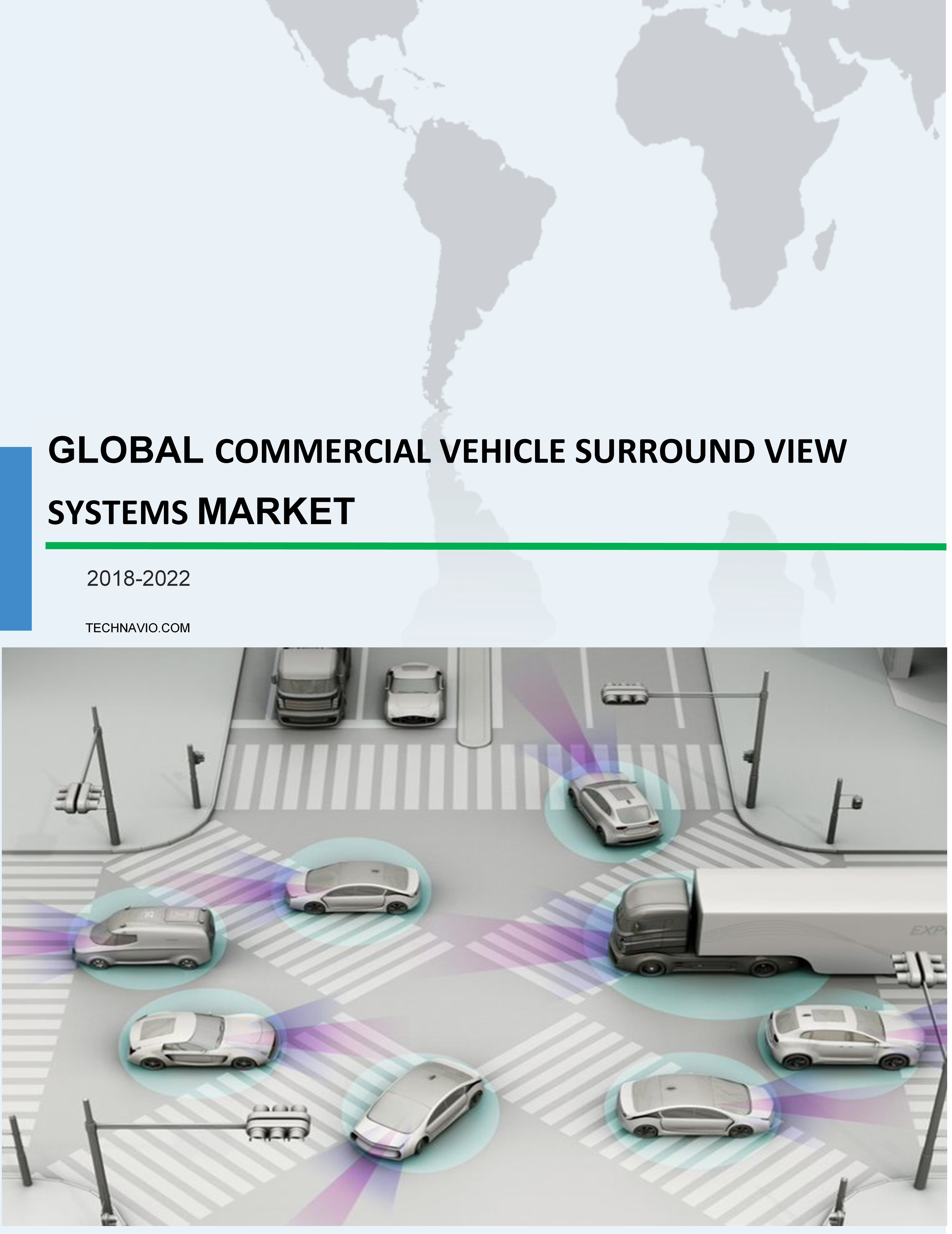 Global Commercial Vehicle Surround View Systems Market 2018-2022